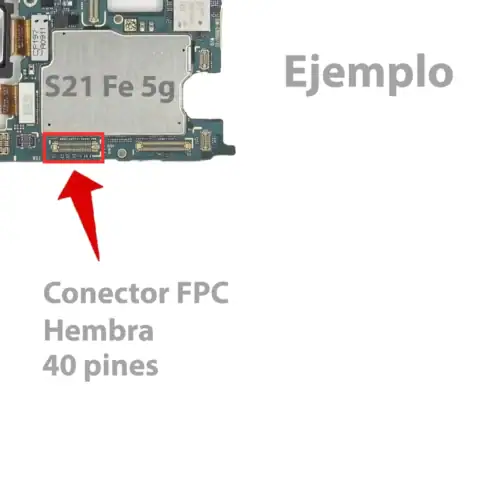 Conector Fpc Lcd Para Samsung S21 Fe Hembra Ejemplo (1)
